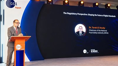 رئيس هيئة سلامة الغذاء: التحول الرقمي ضرورة لمواكبة التغيرات المتسارعة في خريطة الغذاء العالمية